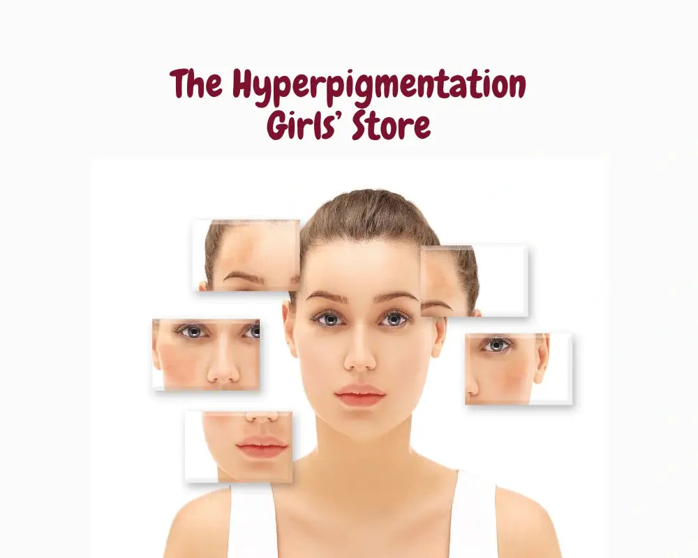 The hyperpigmentation Girls' store - a complete Korean skincare guide that targets the hyperpigmentation.