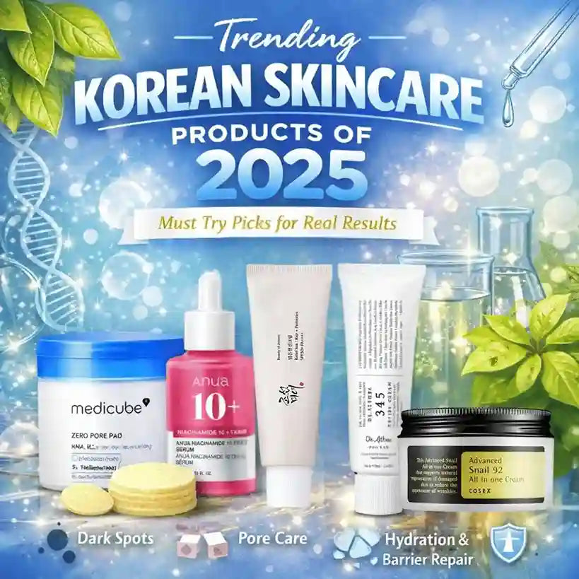 Trending Korean Skincare Products of 2025 You Need in Your Routine
