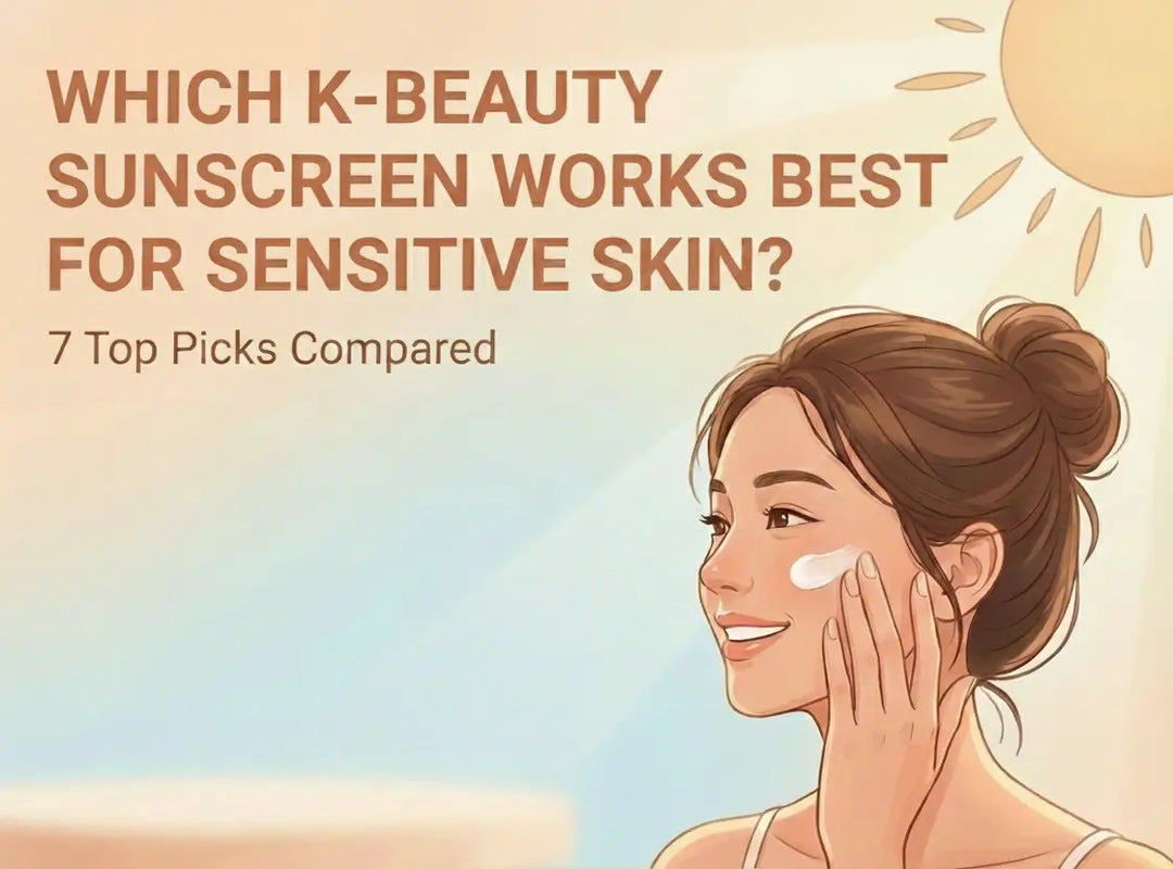 Which K-Beauty Sunscreen Works Best for Sensitive Skin? A full comparison guide.