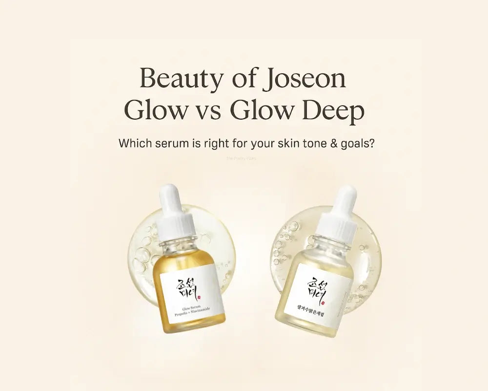 Beauty of Joseon Glow Serum vs Glow Deep Serum. Which One Fits Your Skin?