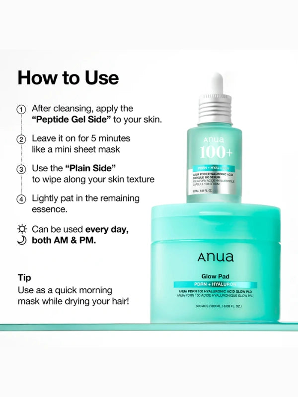 How to use Anua PDRN 100 Hyaluronic Acid Glow Pad – gently swipe over skin after cleansing to hydrate and prep