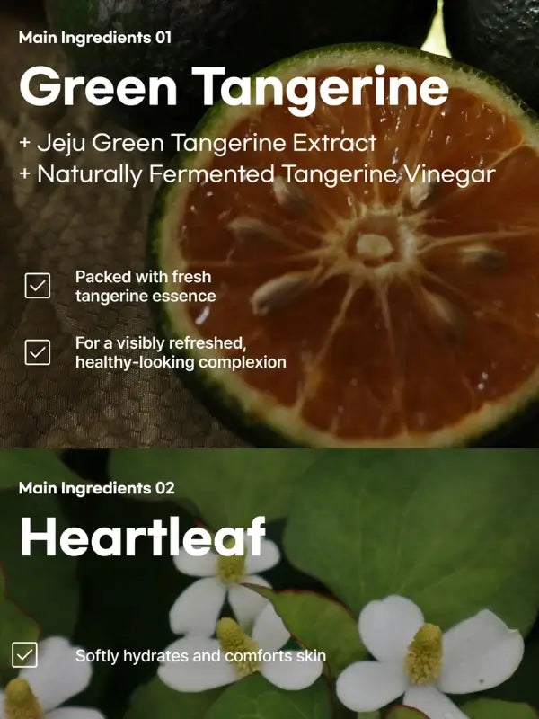 Ingredients of ClearDea Green Tangerine Peeling Pad – tangerine extract, LHA, and soothing plant essences